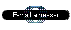E-mail adresser